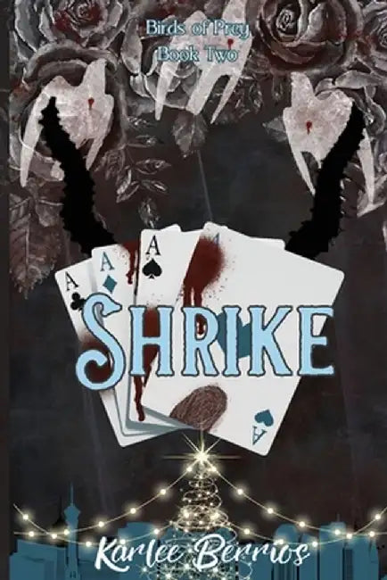 Shrike by Karlee J. Berrios