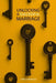 Unlocking A Successful Marriage by Jared Limbaugh