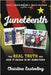 Juneteenth: The Real Truth and How It Began in My Hometown by Easterling, Christine