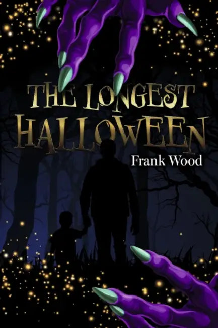 The Longest Halloween: Book 1 by Frank Wood