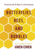 Butterflies, Bees, and Bubbles: Lessons and Gifts in Gratitude by Gwen Cohen
