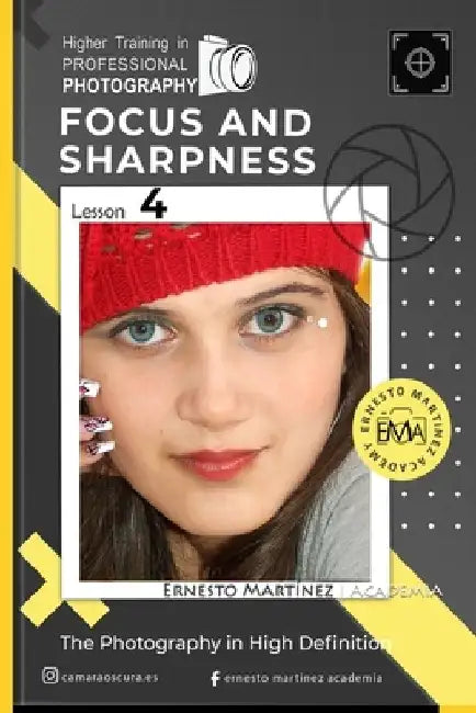 Focus and Sharpness: High Definition photography by Ernesto Martinez