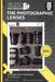 The photographic Lenses: Management, Technique and Control. by Ernesto Martinez