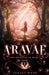 Aravae by Ashley Webb