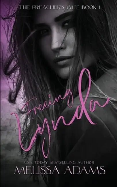 Freeing Lynda by Melissa Adams