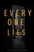 Everyone Lies: Love, hatred, family by Nkemakonam Rosemary
