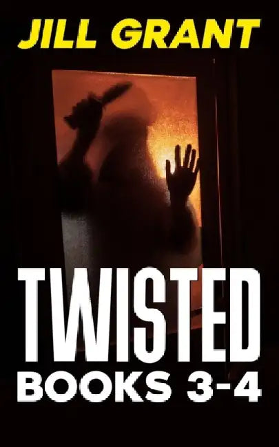 Twisted Books 3-4 by Jill Grant