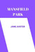 mansfield park by jane austen by Jane Austen
