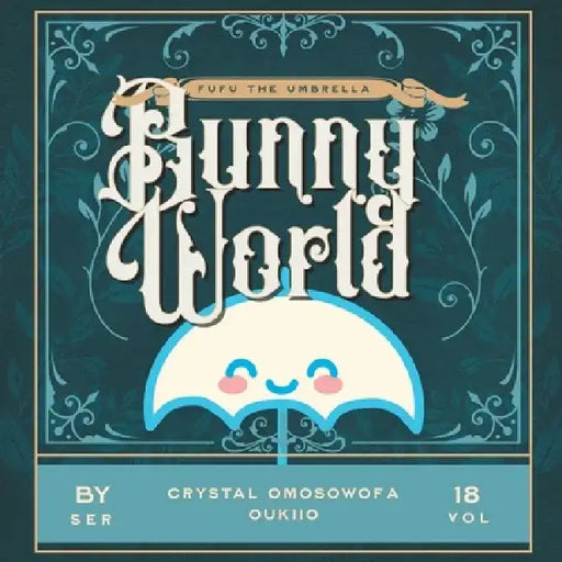 FuFu the Umbrella Bunny World by Crystal Omosowofa