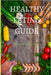 Healthy Eating Guide by A. Basit Tia