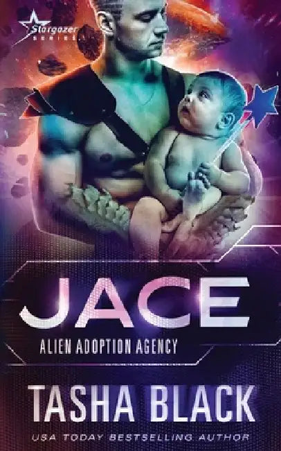 Jace: Alien Adoption Agency #12 by Tasha Black