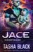 Jace: Alien Adoption Agency #12 by Tasha Black