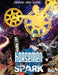 The Horsemen: Birth of the Spark: Softcover Edition by John Jennings