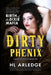 Dirty Phenix: Birth of the Dixie Mafia by Hl Arledge
