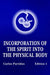Incorporation of the Spirit Into the Physical Body: Probability Is Not the Quantum Value of Energy by Carlos L. Partidas