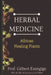 Herbal Medicine: African Healing Plants by Gilbert Ogonna Ezengige Fcpnm