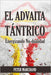 EL ADVAITA TÁNTRICO - Energizando No-dualidad by Peter Marchand