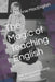 The Magic of Teaching English: Your uncensored guide to the ESL classroom. by Macenglish, Ronnie