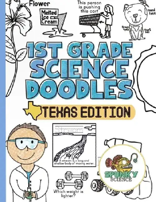 1st Grade Science Doodles: Texas Edition by Morgan Lea Saied