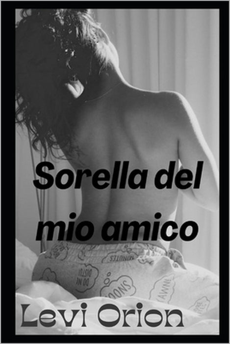 Sorella del mio amico by Levi Orion