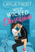 Wild Wicked Obsession by Layla Frost