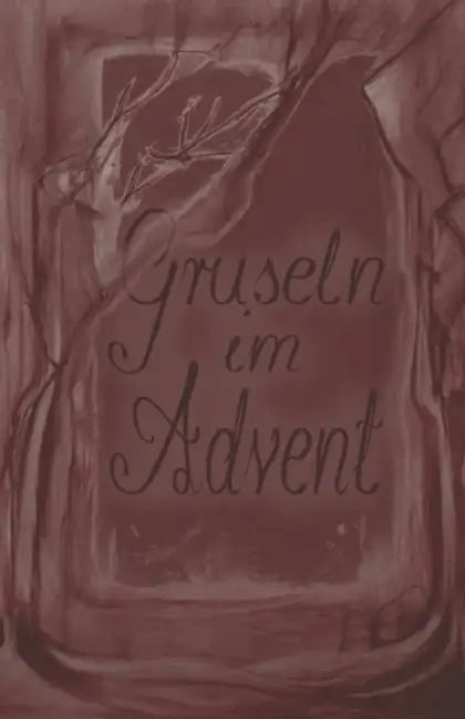 Gruseln Im Advent