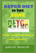 Detox Diet in the Zone: Purify and detoxify yourself using nutrition by Gabriele Buracchi