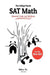 The College Panda's SAT Math by Farmer, Ellis