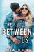 The Rose Between Us: Summer Soccer Romance by Mia Kun