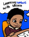 Learning Numbers with Steven by Trevon Youell