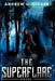 The Superflare by Andrew G. Berger