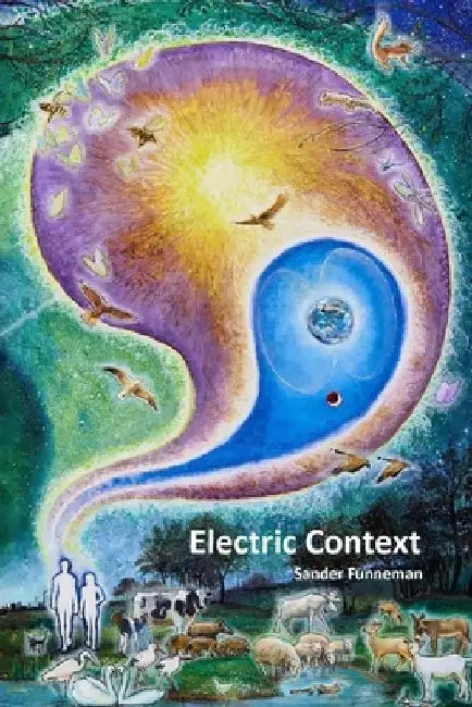 Electric Context by Sander Funneman