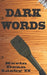 Dark Words by Kevin Dean, II Lieby