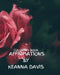 Affirmations Coloring Book by Keanna Davis