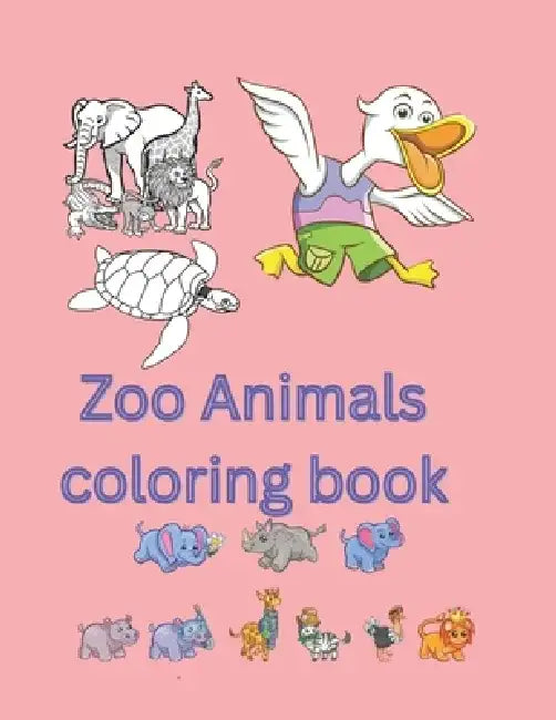 Zoo Animals coloring book for kids: cute and lovely zoo animals by Zubaida Bibi