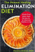 The Newest Healing Elimination Diet: Whole-Food Detox Meal Recipes for an Improved Healthy Living by Martina Giokos Rdn