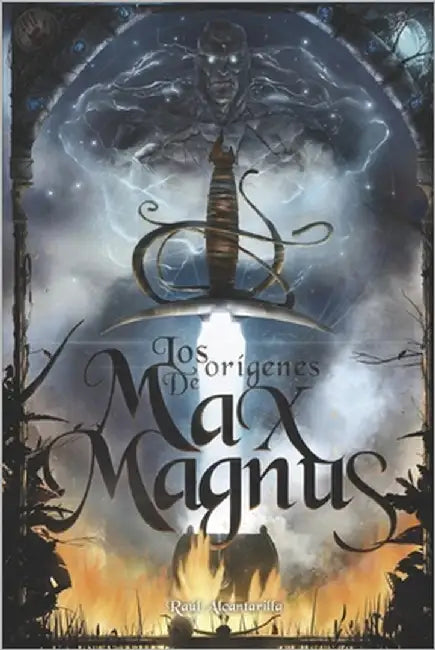 Los orígenes de Max Magnus: 3 novelas cortas de fantasía, humor y aventuras by Álamos, Aurelio J.