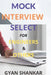 Mock Interview Select by Gyan Shankar