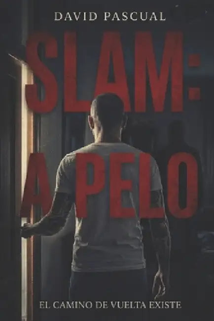 Slam: A Pelo by David Pascual