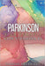 Parkinson e la Terapia con Vitamina B1 by Marcelo J. Rio, Daphne Bryan