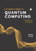 A Student's Guide to Quantum Computing by Melody Lee