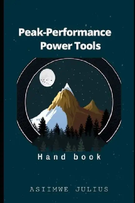 Peak-Performance Power Tool by Asiimwe Julius