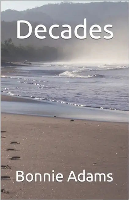 Decades by Adams, Bonnie
