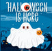 Halloween Is Here