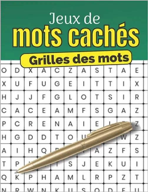 Jeux de mots cachés - Grilles des mots: le carnet idéal pour s'amuser et prendre du plaisir by Editions, Plj