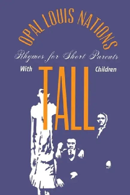 Rhymes for Short Parents With Tall Children by Norman Conquest