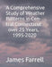 A Comprehensive Study of Weather Patterns in Central Connecticut over 25 Years, 1995-2020 by James Farrell