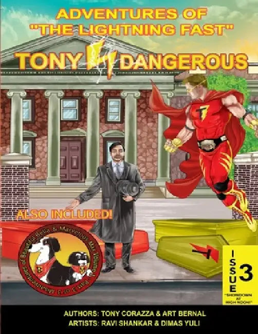 Adventures Of "The Lightning Fast" Tony Dangerous: Issue 3 "Showdown At High Noon!" by Art Bernal, Dimas Yuli, Ravi Shankar