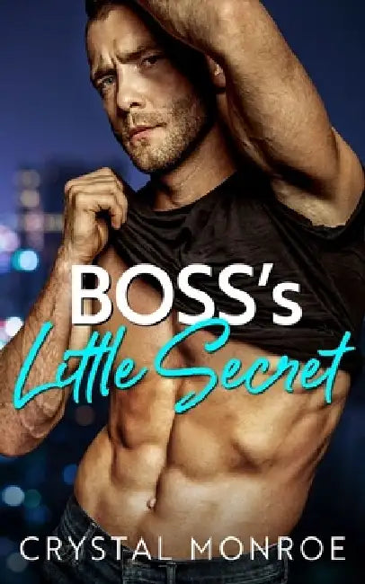 Boss's Little Secret: An Age Gap, Surprise Pregnancy Romance by Crystal Monroe