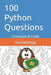100 Python Questions: Concepts & Code by Colin Nagy